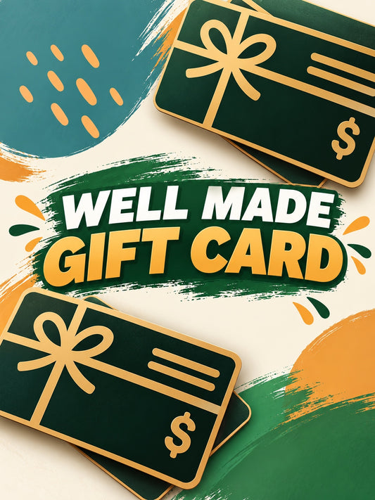 Well Made Gift Card